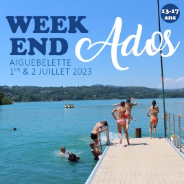 WE ado Aiguebelette - CMCAS Pays de Savoie et Dauphiné Pays du Rhône