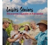 Loisirs Séniors - Découverte Vignoble et Patrimoine - CMCAS Pays de Savoie