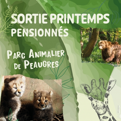 2024 - Sortie printemps pensionnés - Parc animalier de Peaugres - CMCAS Pays de Savoie