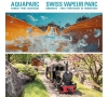 2024 - Week-end Aquaparc et Swiss Vapeur parc - CMCAS Pays de Savoie