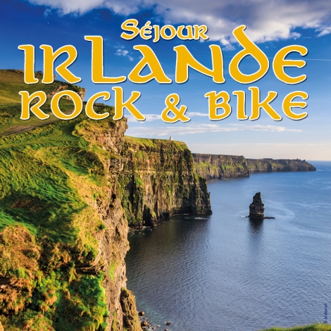 2025 - Séjour Rock & Bike en Irlande - CMCAS Pays de Savoie