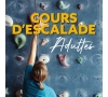 Cours d'escalade - Adultes débutants - Printemps 2025 - CMCAS Pays de Savoie