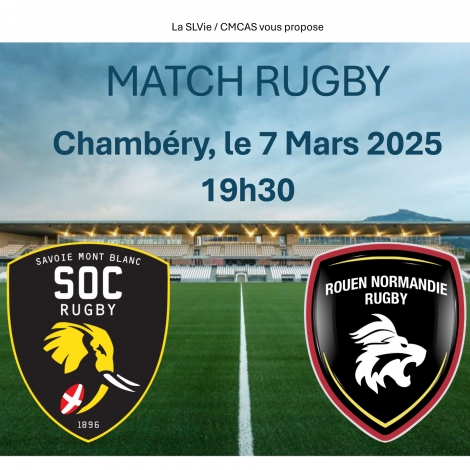 Match de Rugby SOC contre ROUEN - CMCAS Pays de Savoie