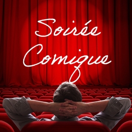 Soirée comique Comédie des Alpes jeudi 3 avril - Cmcas Pays de Savoie