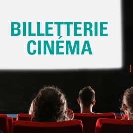 2025 - Billetterie Cinéma Bellegarde - CMCAS Pays de Savoie
