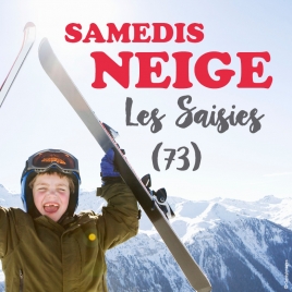 Samedis neige aux Saisies -CMCAS Pays de Savoie