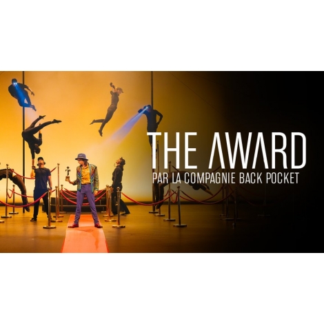 SPECTACLE THE AWARD - MALRAUX - CHAMBERY - CMCAS PAYS DE SAVOIE