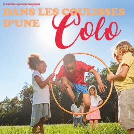 Dans les coulisses d'une colo