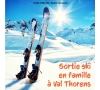 Sortie ski à VAL THORENS-CMCAS Pays de Savoie