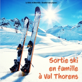 Sortie ski à VAL THORENS-CMCAS Pays de Savoie
