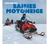 2026 - Week-end aux Saisies et moto neige - CMCAS Pays de Savoie