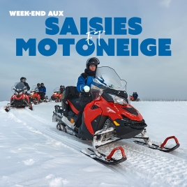 2026 - Week-end aux Saisies et moto neige - CMCAS Pays de Savoie