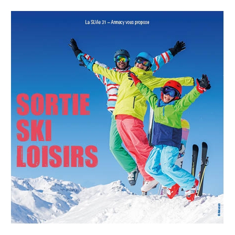 2026 - Sortie Ski Loisirs / Adhésion au ski Club de Cran Gévrier - CMCAS Pays de Savoie
