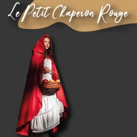 Spectacle Dôme théâtre--Le petit chaperon rouge-Cmcas Pays de Savoie