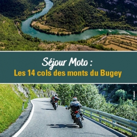 2026 - Moto séjour - Les monts du bugey - CMCAS Pays de Savoie