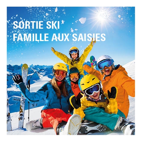 2026 - Sortie ski familiale aux Saisies 15 mars - CMCAS Pays de Savoie