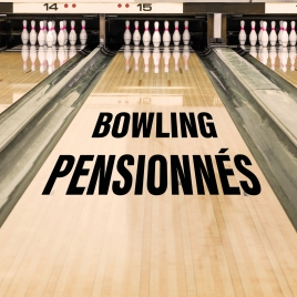 2026 - Bowling pensionnés SLV31 26/02 - CMCAS Pays de Savoie