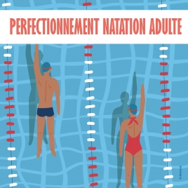2026 - Perfectionnement natation adulte - CMCAS Pays de Savoie