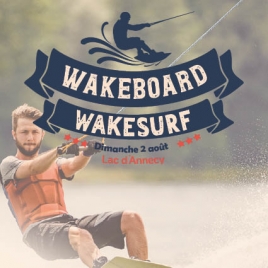 2026 - Wakeboard Wakesurf sur le Lac d'Annecy - CMCAS Pays de Savoie