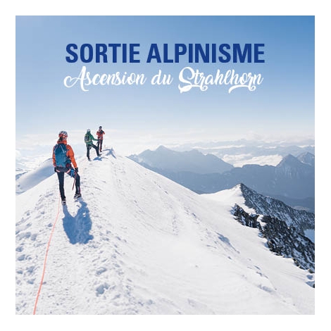 2026 - Sortie Alpinisme Ascension du Strahlhorn - CMCAS Pays de Savoie