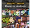 2026 - Atelier culinaire : voyage en Thaïlande - CMCAS Pays de Savoie