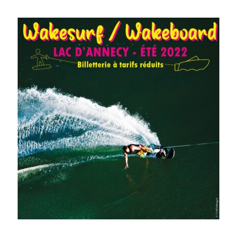 Billetterie Wakeboard - CMCAS Pays de savoie