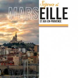 séjour à Marseille