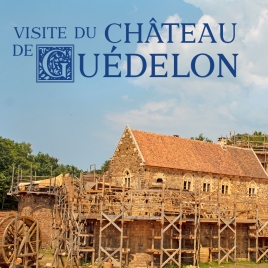 Week-end visite du château de Guedelon