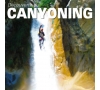 CANYONING DECOUVERTE Samedi 17 septembre