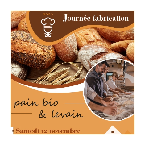 Journée Fabrication du pain bio et levain