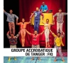 SPECTACLE GROUPE ACCROBATIQUE DE TANGER : FIQ - CMCAS PAYS DE SAVOIE