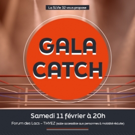 Gala de Catch - CMCAS Pays de Savoie