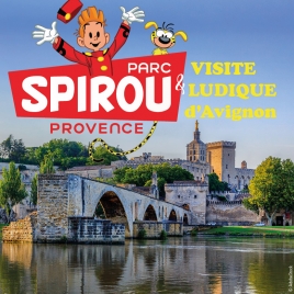 WEEK-END PARC SPIROU ET VISITE LUDIQUE D'AVIGNON