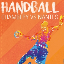 Match de Handball: Chambéry/Nantes - 21 Avril - CMCAS Pays de Savoie