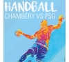 Match de Handball Chambéry-PSG-CMCAS Pays de Savoie